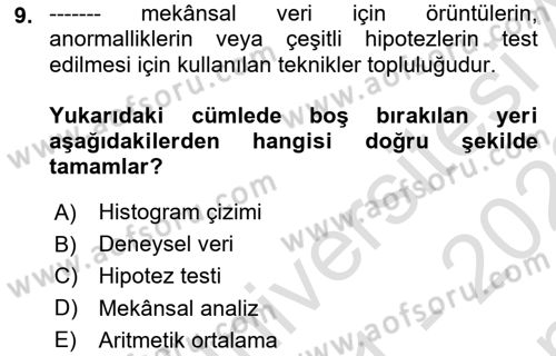 Coğrafi Bilgi Sistemleri İçin Temel İstatistik Dersi 2021 - 2022 Yılı (Final) Dönem Sonu Sınav Soruları 9. Soru