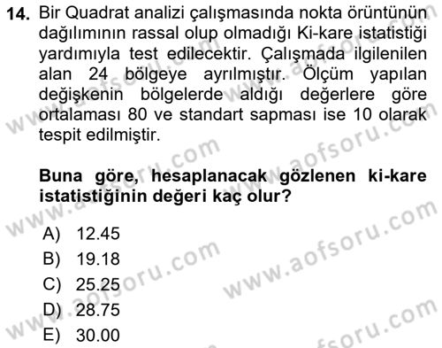 Coğrafi Bilgi Sistemleri İçin Temel İstatistik Dersi 2021 - 2022 Yılı Yaz Okulu Sınav Soruları 14. Soru