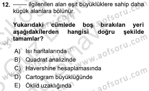 Coğrafi Bilgi Sistemleri İçin Temel İstatistik Dersi 2022 - 2023 Yılı (Final) Dönem Sonu Sınav Soruları 12. Soru
