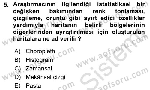 Coğrafi Bilgi Sistemleri İçin Temel İstatistik Dersi 2022 - 2023 Yılı (Final) Dönem Sonu Sınav Soruları 5. Soru