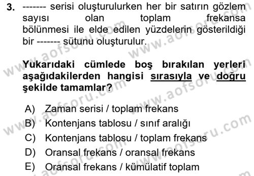 Coğrafi Bilgi Sistemleri İçin Temel İstatistik Dersi Ara Sınavı Deneme Sınav Soruları 3. Soru