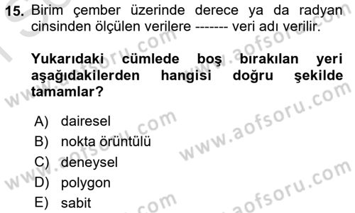 Coğrafi Bilgi Sistemleri İçin Temel İstatistik Dersi 2024 - 2025 Yılı (Final) Dönem Sonu Sınav Soruları 15. Soru