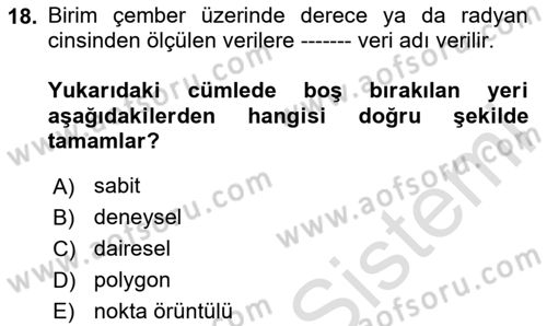 Coğrafi Bilgi Sistemleri İçin Temel İstatistik Dersi 2024 - 2025 Yılı Yaz Okulu Sınav Soruları 18. Soru