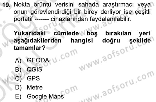 Coğrafi Bilgi Sistemleri İçin Temel İstatistik Dersi 2024 - 2025 Yılı Yaz Okulu Sınav Soruları 19. Soru
