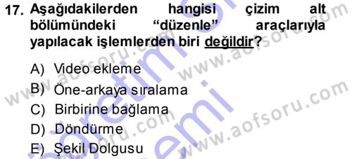 Bilgisayar Destekli Temel Tasarım Dersi 2013 - 2014 Yılı (Final) Dönem Sonu Sınav Soruları 17. Soru