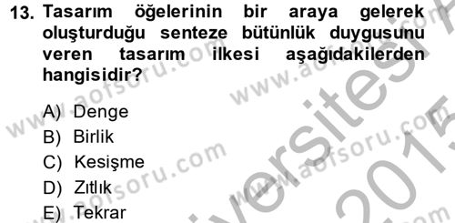 Bilgisayar Destekli Temel Tasarım Dersi 2014 - 2015 Yılı (Final) Dönem Sonu Sınav Soruları 13. Soru