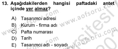 Bilgisayar Destekli Temel Tasarım Dersi 2020 - 2021 Yılı Yaz Okulu Sınav Soruları 13. Soru