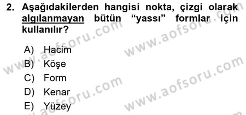 Bilgisayar Destekli Temel Tasarım Dersi 2024 - 2025 Yılı Yaz Okulu Sınav Soruları 2. Soru
