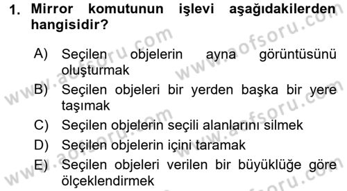Bilgisayar Destekli Harita Yapımı 1 Dersi Dönem Sonu Sınavı Deneme Sınav Soruları 1. Soru
