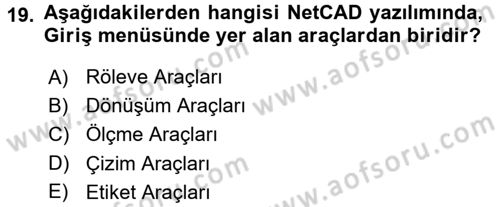 Bilgisayar Destekli Harita Yapımı 2 Dersi 2016 - 2017 Yılı (Vize) Ara Sınav Soruları 19. Soru