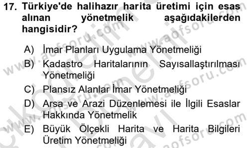 Bilgisayar Destekli Harita Yapımı 2 Dersi 2016 - 2017 Yılı (Final) Dönem Sonu Sınav Soruları 17. Soru