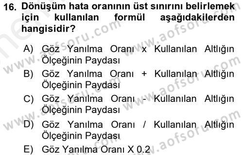 Bilgisayar Destekli Harita Yapımı 2 Dersi 2017 - 2018 Yılı (Vize) Ara Sınav Soruları 16. Soru