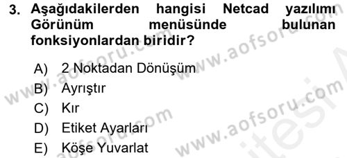 Bilgisayar Destekli Harita Yapımı 2 Dersi 2017 - 2018 Yılı (Final) Dönem Sonu Sınav Soruları 3. Soru