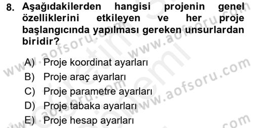 Bilgisayar Destekli Harita Yapımı 2 Dersi 2017 - 2018 Yılı (Final) Dönem Sonu Sınav Soruları 8. Soru