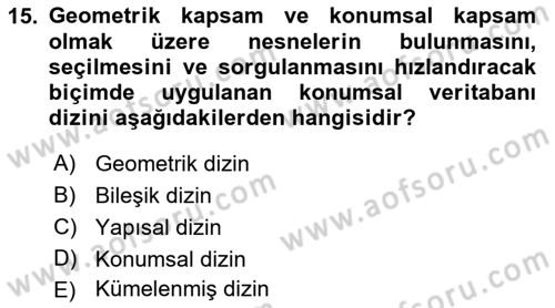 Konumsal Veritabanı 1 Dersi Ara Sınavı Deneme Sınav Soruları 15. Soru