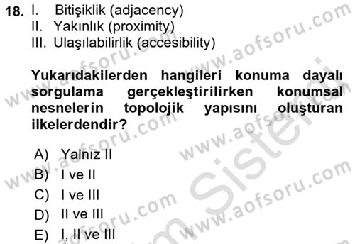 Konumsal Veritabanı 1 Dersi 2019 - 2020 Yılı (Vize) Ara Sınav Soruları 18. Soru