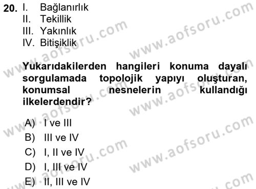 Konumsal Veritabanı 1 Dersi 2022 - 2023 Yılı (Final) Dönem Sonu Sınav Soruları 20. Soru