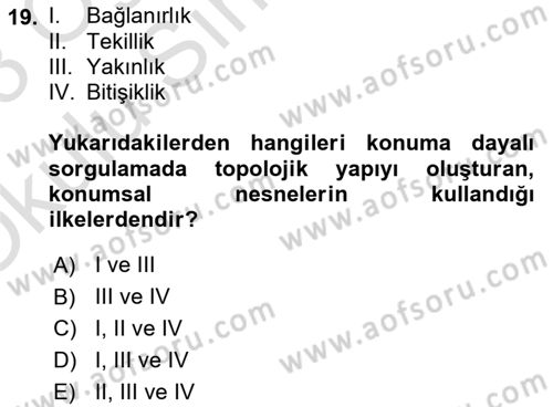 Konumsal Veritabanı 1 Dersi 2022 - 2023 Yılı Yaz Okulu Sınav Soruları 19. Soru