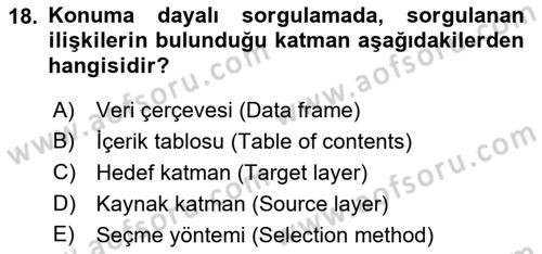 Konumsal Veritabanı 1 Dersi 2023 - 2024 Yılı (Final) Dönem Sonu Sınav Soruları 18. Soru