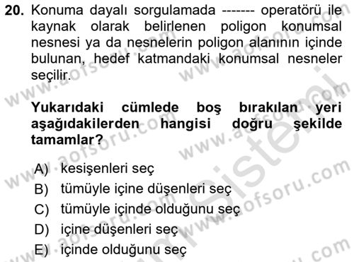 Konumsal Veritabanı 1 Dersi 2023 - 2024 Yılı Yaz Okulu Sınav Soruları 20. Soru