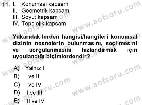 Konumsal Veritabanı 1 Dersi Ara Sınavı Deneme Sınav Soruları 11. Soru
