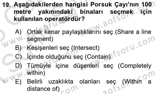 Konumsal Veritabanı 1 Dersi 2024 - 2025 Yılı (Final) Dönem Sonu Sınav Soruları 19. Soru