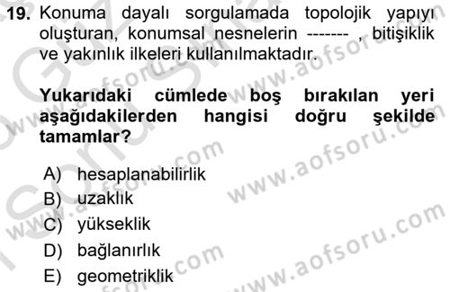 Konumsal Veritabanı 1 Dersi 2025 - 2026 Yılı (Final) Dönem Sonu Sınav Soruları 19. Soru