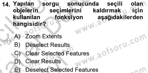 Coğrafi Bilgi Sistemleri Uygulamaları 1 Dersi Ara Sınavı Deneme Sınav Soruları 14. Soru