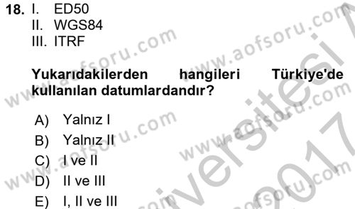 Coğrafi Bilgi Sistemleri Uygulamaları 1 Dersi 2016 - 2017 Yılı (Vize) Ara Sınav Soruları 18. Soru
