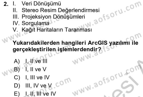 Coğrafi Bilgi Sistemleri Uygulamaları 1 Dersi Ara Sınavı Deneme Sınav Soruları 2. Soru