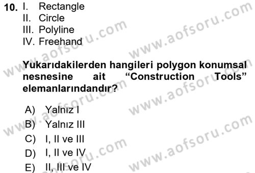 Coğrafi Bilgi Sistemleri Uygulamaları 1 Dersi Ara Sınavı Deneme Sınav Soruları 10. Soru