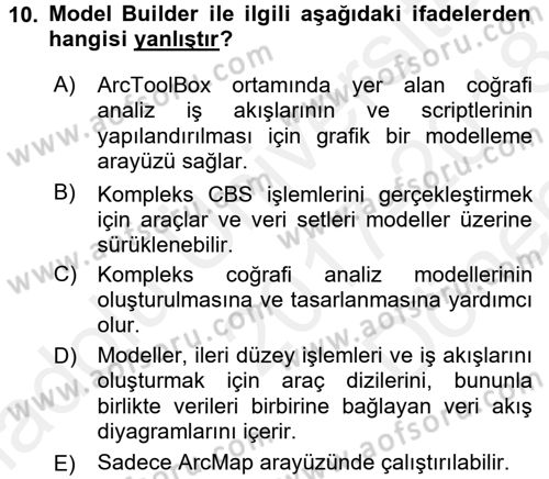 Coğrafi Bilgi Sistemleri Uygulamaları 1 Dersi Dönem Sonu Sınavı Deneme Sınav Soruları 10. Soru