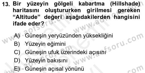 Coğrafi Bilgi Sistemleri Uygulamaları 1 Dersi Dönem Sonu Sınavı Deneme Sınav Soruları 13. Soru