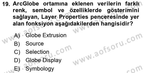Coğrafi Bilgi Sistemleri Uygulamaları 1 Dersi Dönem Sonu Sınavı Deneme Sınav Soruları 19. Soru