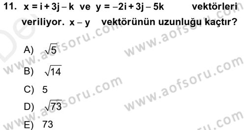 Coğrafi Bilgi Sistemleri İçin Temel Matematik Dersi 2017 - 2018 Yılı 3 Ders Sınavı 11. Soru