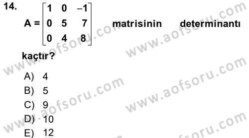 Coğrafi Bilgi Sistemleri İçin Temel Matematik Dersi 2017 - 2018 Yılı (Vize) Ara Sınavı 14. Soru