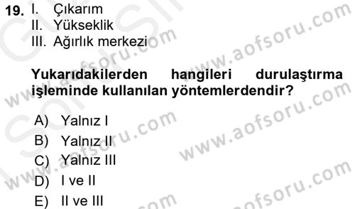 Coğrafi Bilgi Sistemleri İçin Temel Matematik Dersi 2017 - 2018 Yılı (Final) Dönem Sonu Sınav Soruları 19. Soru
