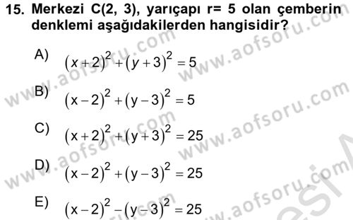 Coğrafi Bilgi Sistemleri İçin Temel Geometri Dersi 2016 - 2017 Yılı (Final) Dönem Sonu Sınavı 15. Soru