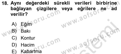 Coğrafi Bilgi Sistemleri İçin Temel Geometri Dersi 2016 - 2017 Yılı (Final) Dönem Sonu Sınavı 18. Soru