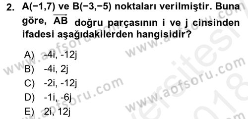 Coğrafi Bilgi Sistemleri İçin Temel Geometri Dersi 2017 - 2018 Yılı (Final) Dönem Sonu Sınavı 2. Soru