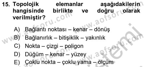 Konumsal Veritabanı 2 Dersi 2018 - 2019 Yılı Yaz Okulu Sınav Soruları 15. Soru