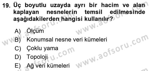 Konumsal Veritabanı 2 Dersi 2018 - 2019 Yılı Yaz Okulu Sınav Soruları 19. Soru