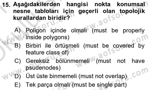 Konumsal Veritabanı 2 Dersi 2020 - 2021 Yılı Yaz Okulu Sınav Soruları 15. Soru