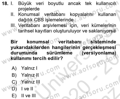 Konumsal Veritabanı 2 Dersi 2020 - 2021 Yılı Yaz Okulu Sınav Soruları 18. Soru