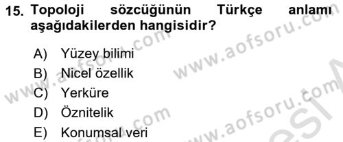 Konumsal Veritabanı 2 Dersi 2023 - 2024 Yılı Yaz Okulu Sınav Soruları 15. Soru