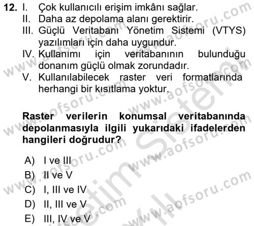 Konumsal Veritabanı 2 Dersi 2024 - 2025 Yılı (Vize) Ara Sınav Soruları 12. Soru