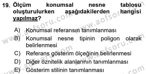 Konumsal Veritabanı 2 Dersi 2024 - 2025 Yılı (Vize) Ara Sınav Soruları 19. Soru