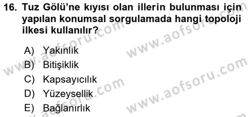 Konumsal Veritabanı 2 Dersi 2024 - 2025 Yılı Yaz Okulu Sınav Soruları 16. Soru
