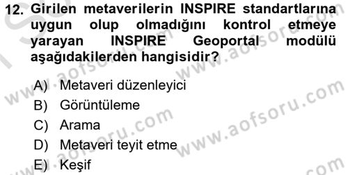 CBS Standartları ve Temel Mevzuat Dersi 2016 - 2017 Yılı (Final) Dönem Sonu Sınav Soruları 12. Soru