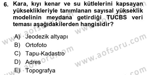 CBS Standartları ve Temel Mevzuat Dersi 2016 - 2017 Yılı (Final) Dönem Sonu Sınav Soruları 6. Soru